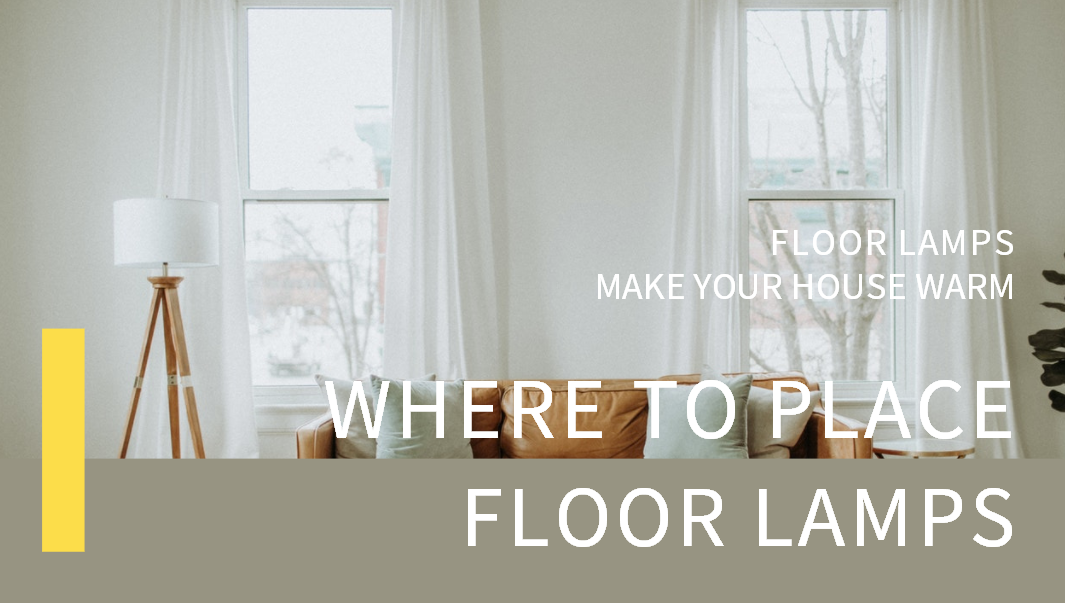 Where to Place Floor Lamps